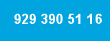 929 390 51 16 929 390 51 16